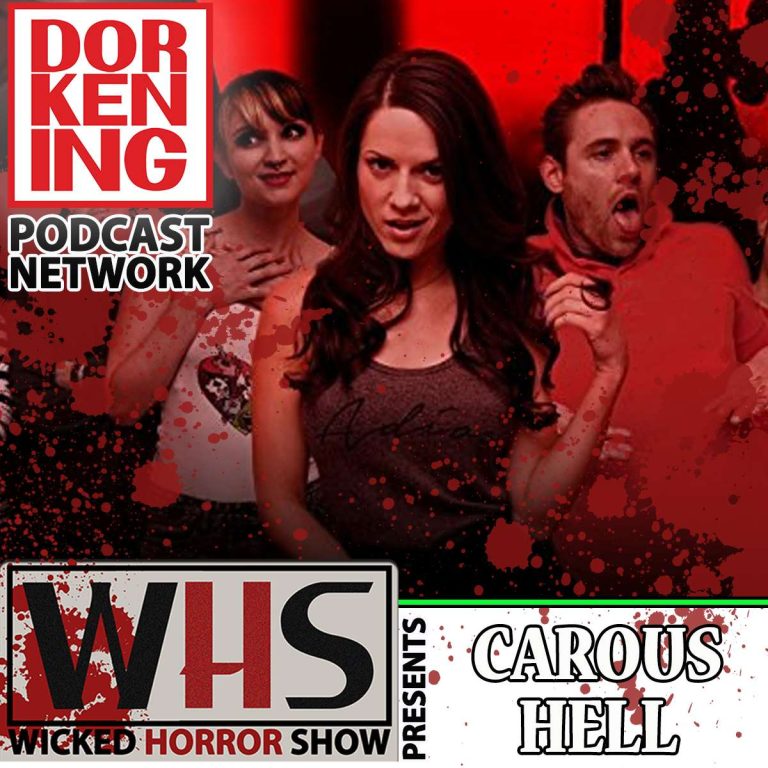 Wicked Horror Show 5: Wicked Horror Show Presents the cast of CarousHELL