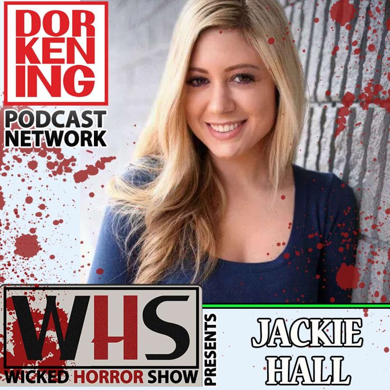 Wicked Horror Show 17: Wicked Horror Show Presents Jonathan Moody & Jackey Hall
