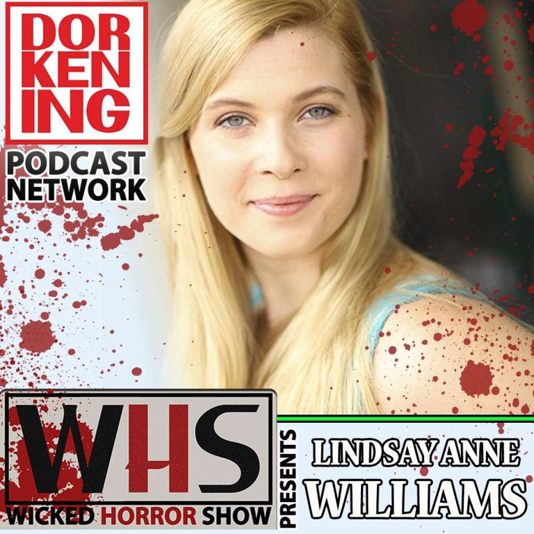 Wicked Horror Show 21: Wicked Horror Show Presents Lindsay Anne Williams & Miles Doleac