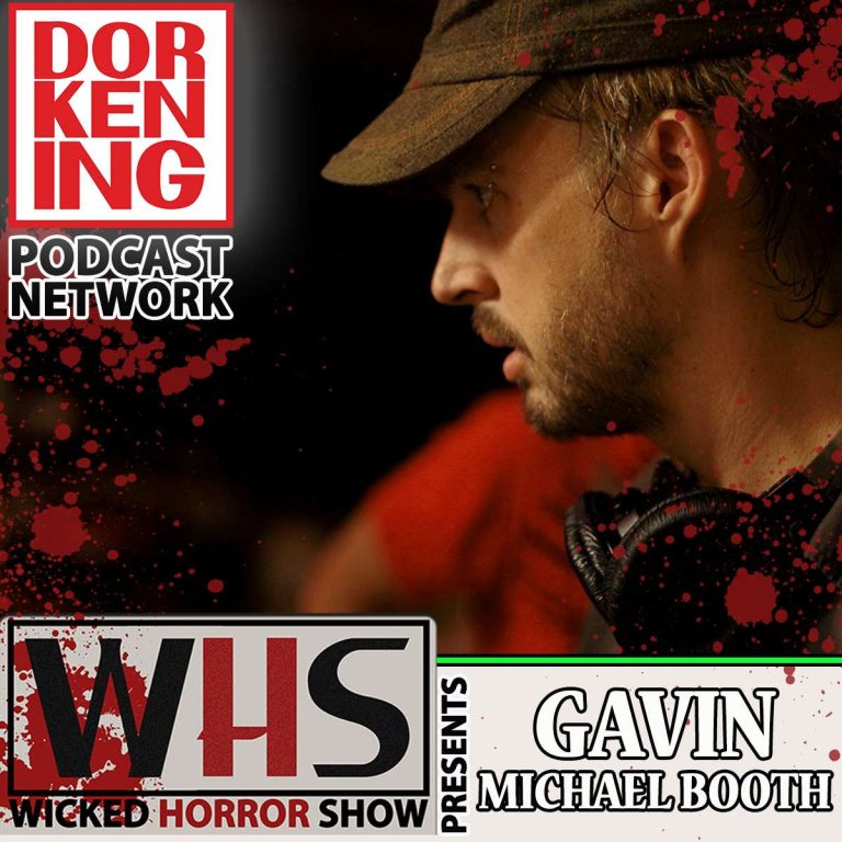 Wicked Horror Show 30: Wicked Horror Show Presents Gavin Michael Booth