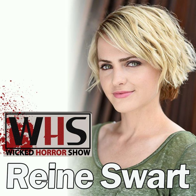 Wicked Horror Show 51: Wicked Horror Show Presents Reine Swart and Max Cerchi