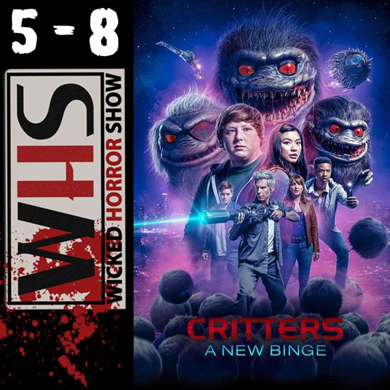 Wicked Horror Show 128: Wicked Horror Reviews: episodes 5-8 of Critters A New Binge streaming on SHUDDER