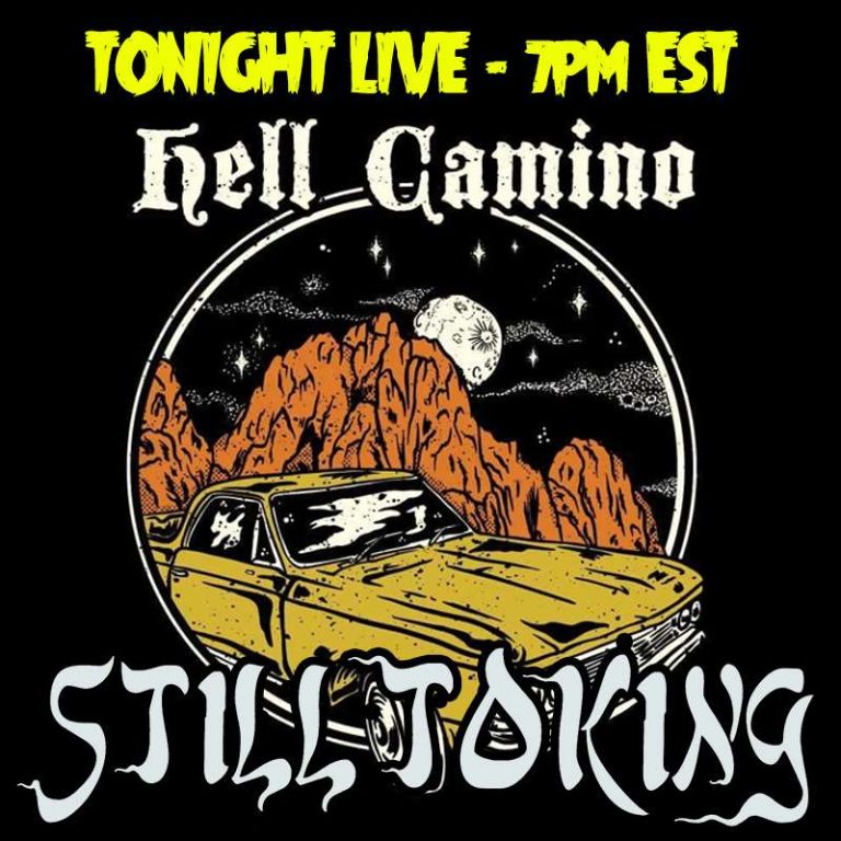 Still Toking With 3: S1E3 – Still Toking With… Hell Camino