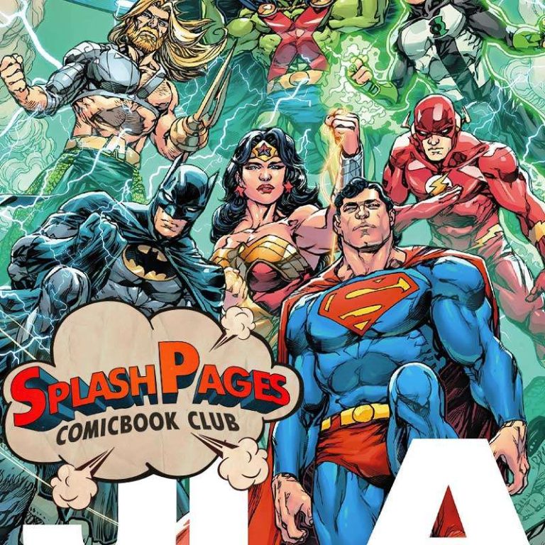 Splash Pages The Comic Book Club 12: S1E12 – JLA New World Order on Splash Pages the Comic Book Club