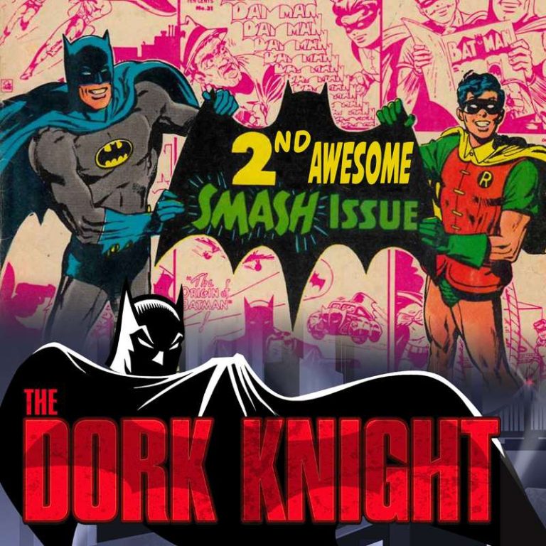 The Dork Knight Episode 2 – Batman issue 200 on The Dork Knight