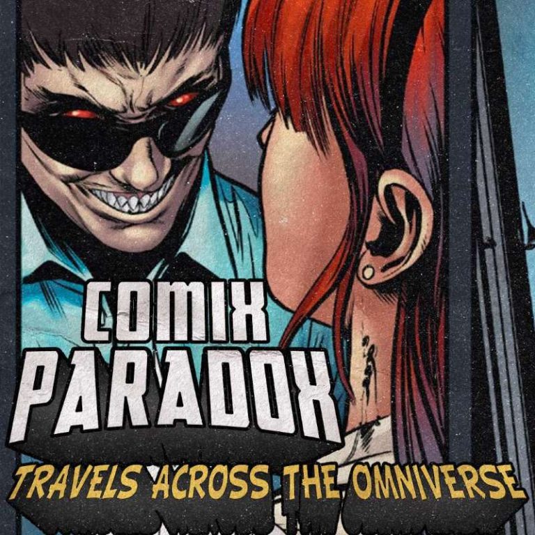 Comix Paradox 15: Ep.15 – Spider-Man Edge of the Spiderverse