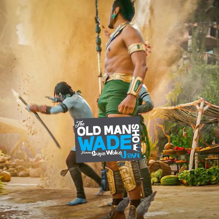 The Old Man Wade Show 284: Namor’s Bulge and