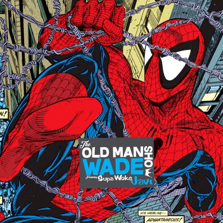 The Old Man Wade Show 286: Flexing my nerd muscles