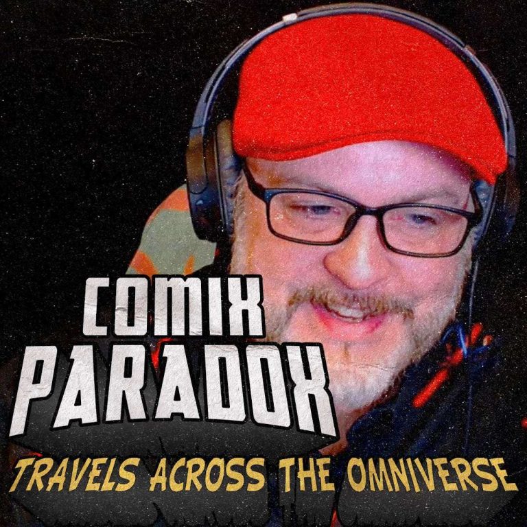 Comix Paradox Bonus Episode – Before Show Banter