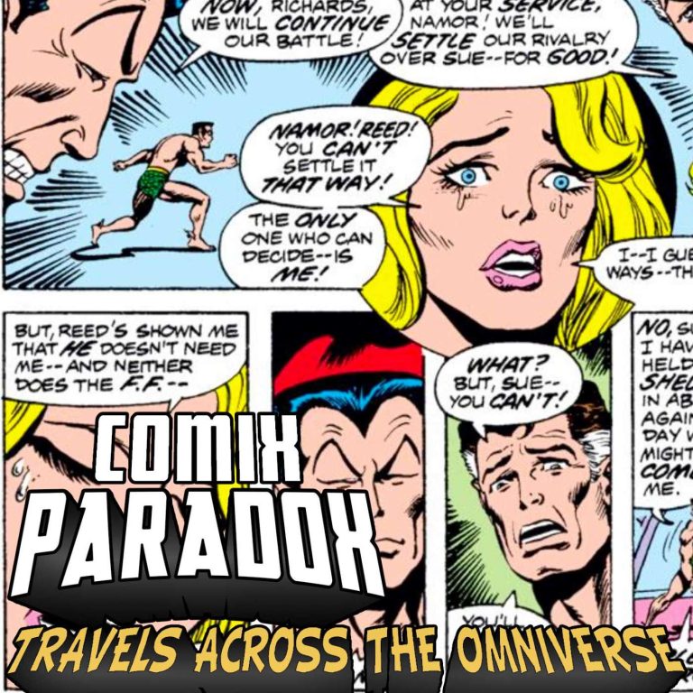 Comix Paradox Comics and Hot Dogs Pre Show Banter before What If Namor joined the FF4