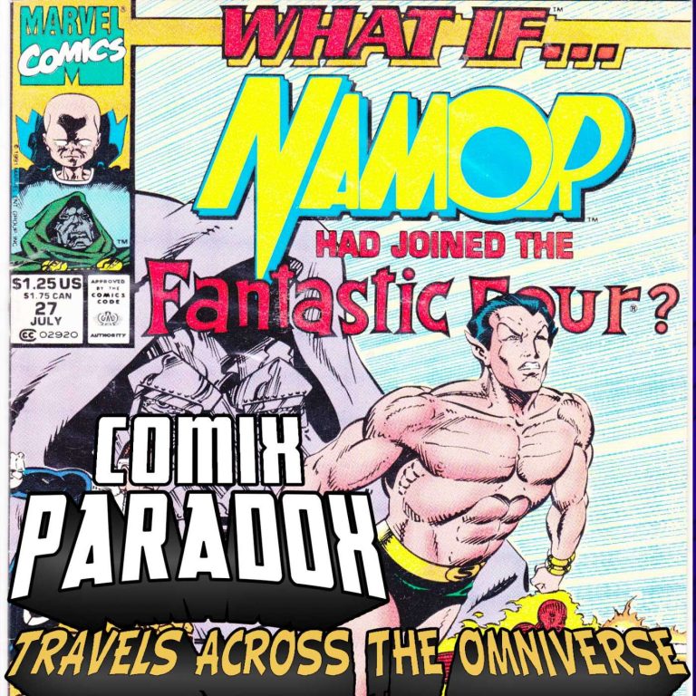 Comix Paradox What If Namor joined the Fantastic Four