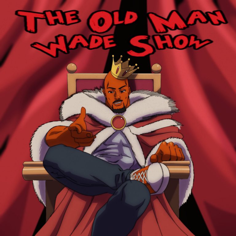 The Old Man Wade Show 296: Always the Wife, Never the Demon