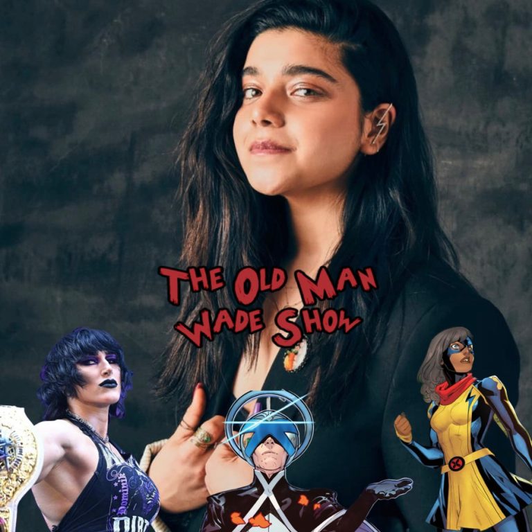 The Old Man Wade Show 305: Orchis came through and crushed Krakoa