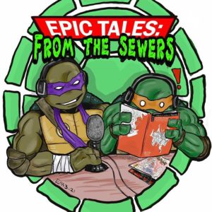 Epic Tales From the Sewers: a Tmnt Podcast The Last Ronin The Lost Years Issue # 3