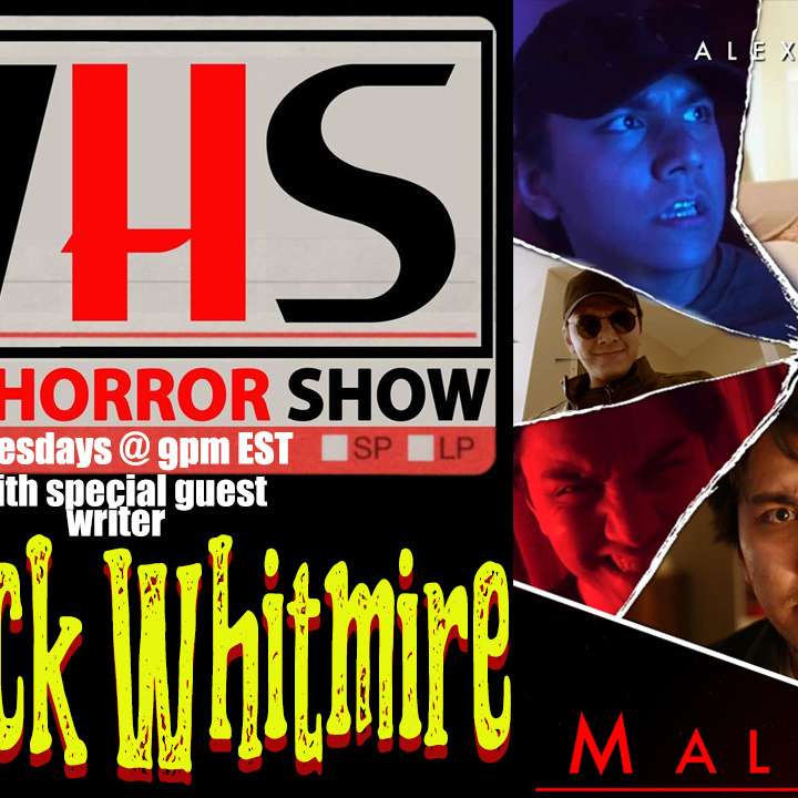 Wicked Horror Show WHS presents: writer, director Chadrick Whitmire with Malcolm