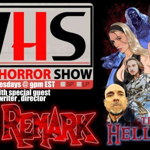 Wicked Horror Show WHS: writer, director D.J. Remark with The Hellgate