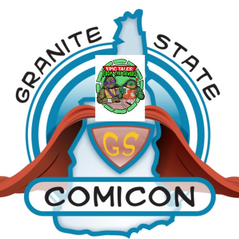 Epic Tales From the Sewers: a Tmnt Podcast Epic Tales from Granite State Con 2024