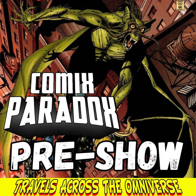 Comix Paradox Comix Paradox Pre-Show Palavers MayMalgam Bat-Thing