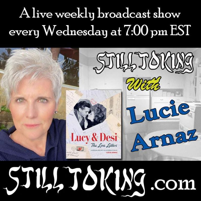 Still Toking With 7: S7E7 – Still Toking with Lucie Arnaz (Actress, Singer, Author)